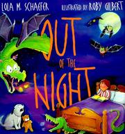 Cover of: Out of the Night by Lola M. Schaefer