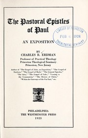 Cover of: The Pastoral epistles of Paul: an exposition