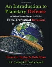 Cover of: An Introduction to Planetary Defense by Travis S. Taylor, Bob Boan, R.C. Anding, T. Conley Powell