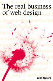 Cover of: The Real Business of Web Design by John Waters