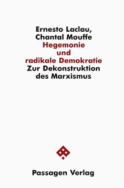 Hegemonie und radikale Demokratie. by Chantal Mouffe