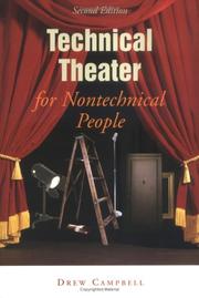 Technical theater for nontechnical people by Drew Campbell