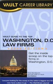 Cover of: Vault Guide to the Top Washington, DC Law Firms, 2006 Edition (Vault Guide to the Top Washington, D.C. Law Firms)