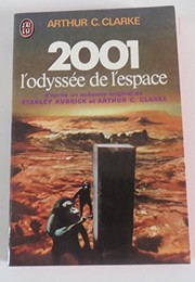 Cover of: 2001 l'odyssée de l'espace by Arthur C. Clarke