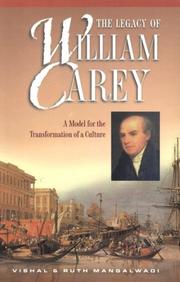 Cover of: The legacy of William Carey: a model for the transformation of a culture
