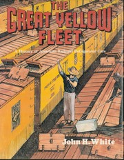 Cover of: The great yellow fleet: a history of American railroad refrigerator cars