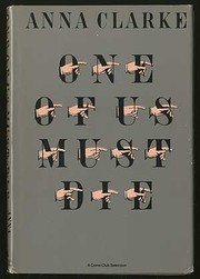 Cover of: One of us must die by Anna Clarke