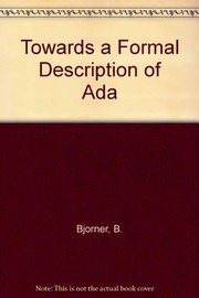 Cover of: Towards a formal description of Ada