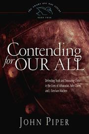 Cover of: Contending for our all by John Piper