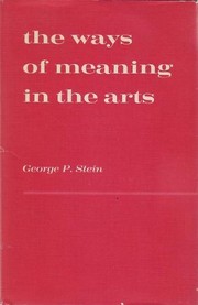 Cover of: The ways of meaning in the arts