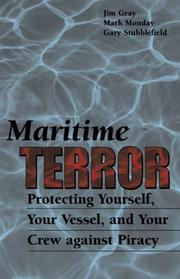 Cover of: Maritime Terror: Protecting Your Vessel and Your Crew Against Piracy