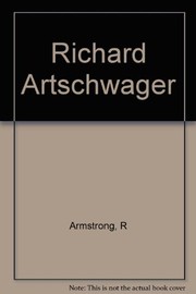 Artschwager, Richard by Richard Armstrong