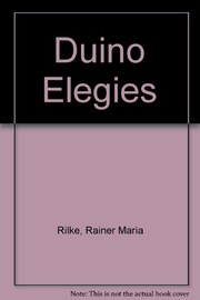 Cover of: Duino elegies by Rainer Maria Rilke