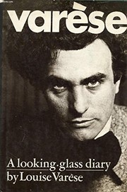 Cover of: Varèse: a looking-glass diary