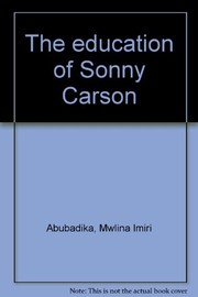 Cover of: The education of Sonny Carson