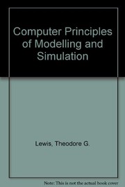 Cover of: Computer principles of modeling and simulation