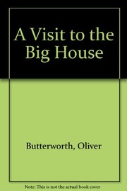 Cover of: A visit to the big house
