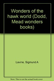 Cover of: Wonders of the hawk world