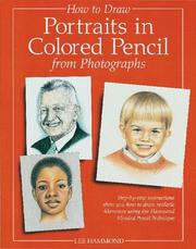 Cover of: How to Draw Portraits in Colored Pencil from Photographs (How to Draw)