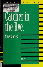 Cover of: Coles Notes Catcher in the Rye Nine Stories