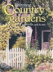 Painting country gardens in watercolor, pen & ink by Claudia Nice