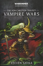Cover of: Vampire Wars (Warhammer Chronicles) by Steven Savile