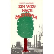 Cover of: Ein Weg nach Ökotopia