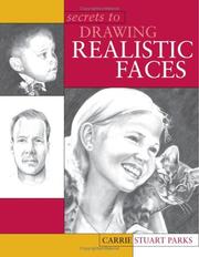 Cover of: Secrets to drawing realistic faces