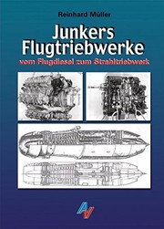 Cover of: Junkers Flugtriebwerke by Reinhard Müller