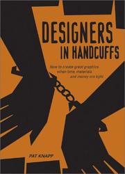 Designers in handcuffs : how to create great graphics when time, materials and money are tight