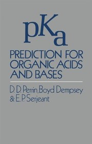 pKa prediction for organic acids and bases by Perrin, D. D.