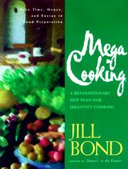 Cover of: Mega Cooking: A Revolutionary New Plan for Quantity Cooking