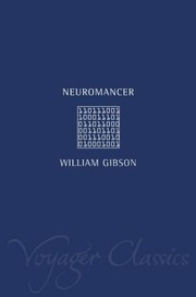 Cover of: Neuromancer (Voyager Classics) by William Gibson