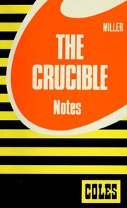 Cover of: Miller: the Crucible : notes