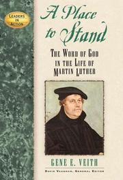 Cover of: A Place To Stand: The Word Of God In The Life Of Martin Luther (Leaders in Action)