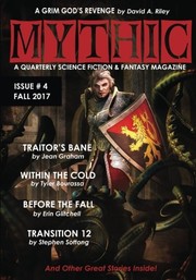 Cover of: Mythic #4: Fall 2017 (Volume 4)