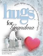 Cover of: Hugs for Grandma : Stories, Sayings, and Scriptures to Encourage and Inspire (Hugs Series)