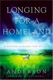 Cover of: Longing for a Homeland: Discovering the Place You Belong