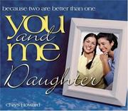 Cover of: You and Me, Daughter: Because Two Are Better Than One (You and Me)