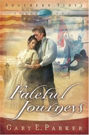 Cover of: Fateful journeys