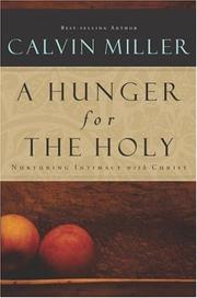 Cover of: A Hunger for the Holy: Nuturing Intimacy with Christ