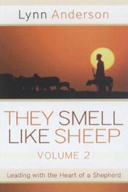 Cover of: They Smell Like Sheep, Volume 2: Leading with the Heart of a Shepherd