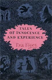 Cover of: Tales of innocence and experience by Eva Figes