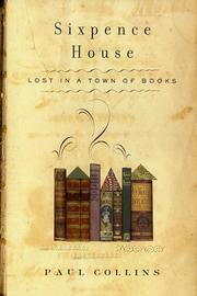 Cover of: Sixpence House: lost in a town of books