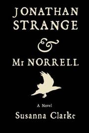Cover of: Jonathan Strange & Mr Norrell by Susanna Clarke