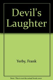 The Devil's Laughter by Frank Yerby