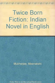 Cover of: Twice Born Fiction: Indian Novel in English