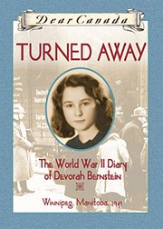 Cover of: Turned away: the World War II diary of Devorah Bernstein
