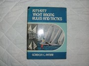 Cover of: 1973-1977 yacht racing rules and tactics