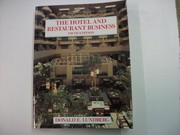 The hotel and restaurant business by Donald E. Lundberg